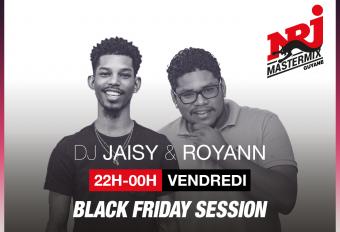 BLACK FRIDAY SESSION VENDREDI 22H-00H